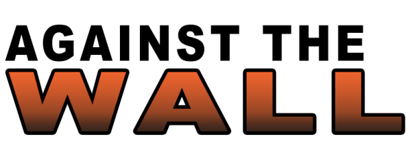 Against the Wall