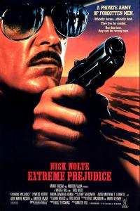 poster of Extreme Prejudice