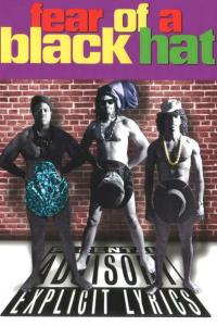poster of Fear of a Black Hat