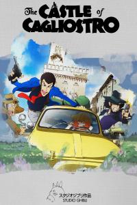 poster of Lupin the Third: The Castle of Cagliostro