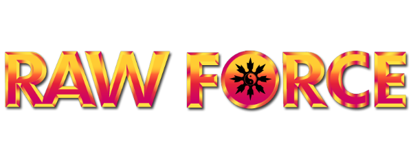 Raw Force