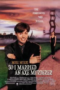 poster of So I Married an Axe Murderer