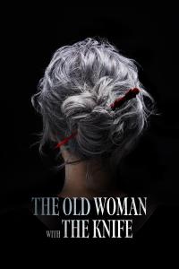 poster of The Old Woman with the Knife