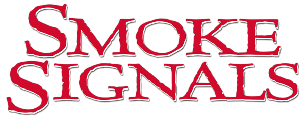 Smoke Signals