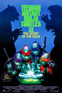poster of Teenage Mutant Ninja Turtles II: The Secret of the Ooze
