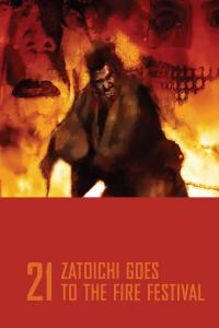 poster of Zatoichi Goes to the Fire Festival